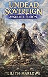 Undead Sovereign:...
