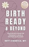 Birth Ready and B...