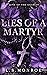 Lies of a Martyr