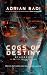 Cogs of Destiny by Adrian Badi Cogs of Destiny by Adrian Badi