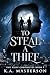 To Steal a Thief (Thief Chr...