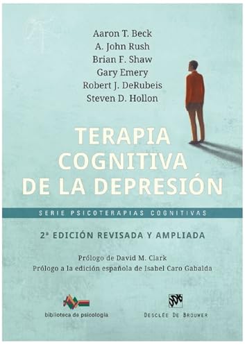 Terapia cognitiva de la depresión - 2ª edición revisada y ampliada (Paperback)
