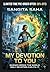 My Devotion to You