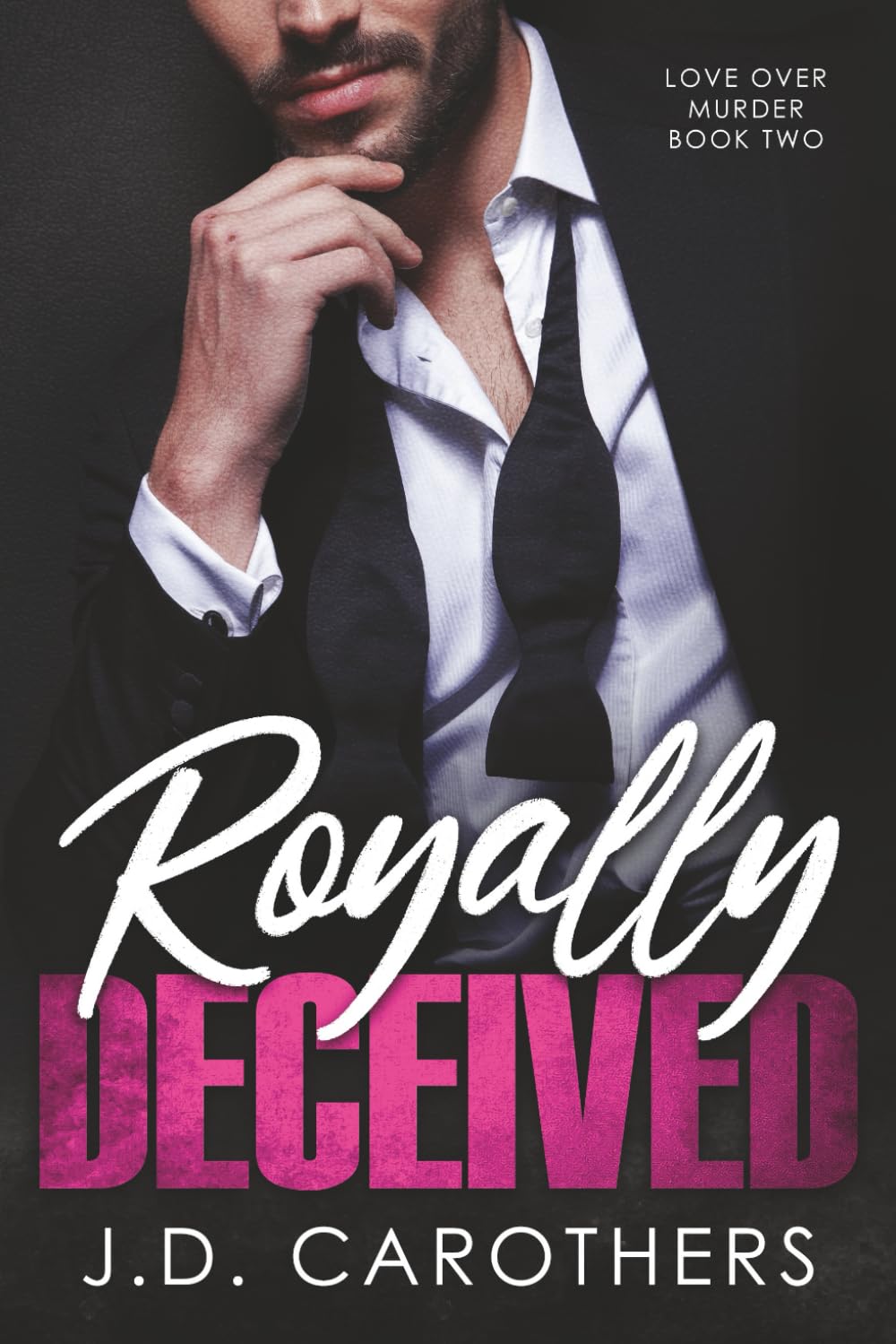 Royally Deceived (Love Over Murder, #2)