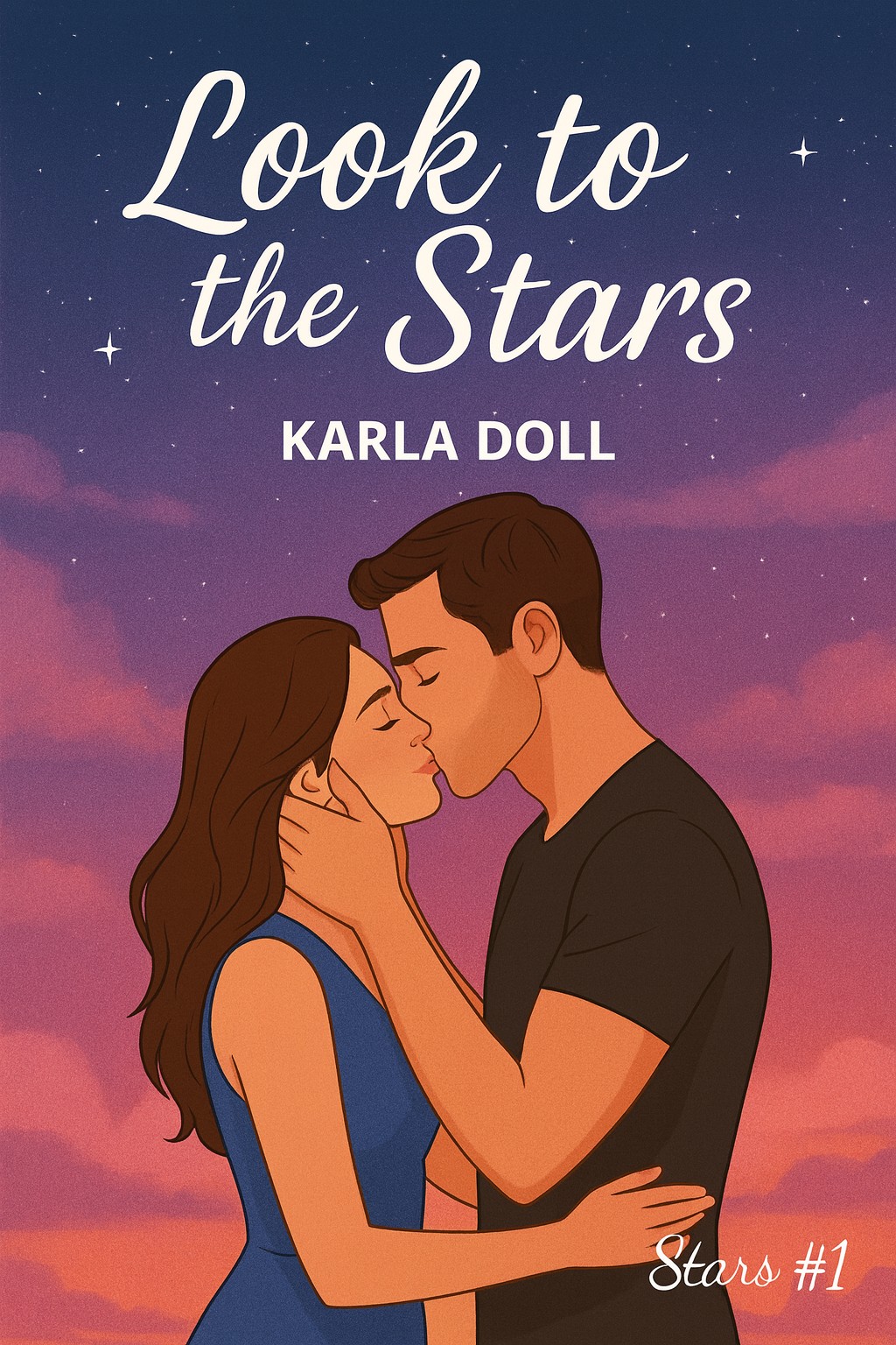 Look to the stars (Stars #1)