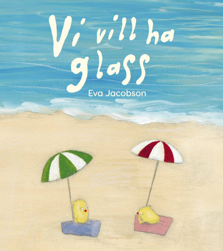 Vi vill ha glass (Hardcover)