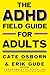 The ADHD Field Guide for Adults