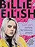 Billie Eilish. Bad girl. Nowa królowa popu
