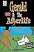 Gerald & The Afterlife Oops! All Cats Special Edition by T. Volpone