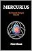 Mercurius: De Originele Rei...