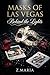 Masks of Las Vegas: Behind ...