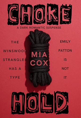 Chokehold (Kindle Edition)