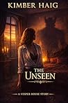 The Unseen: A Ves...