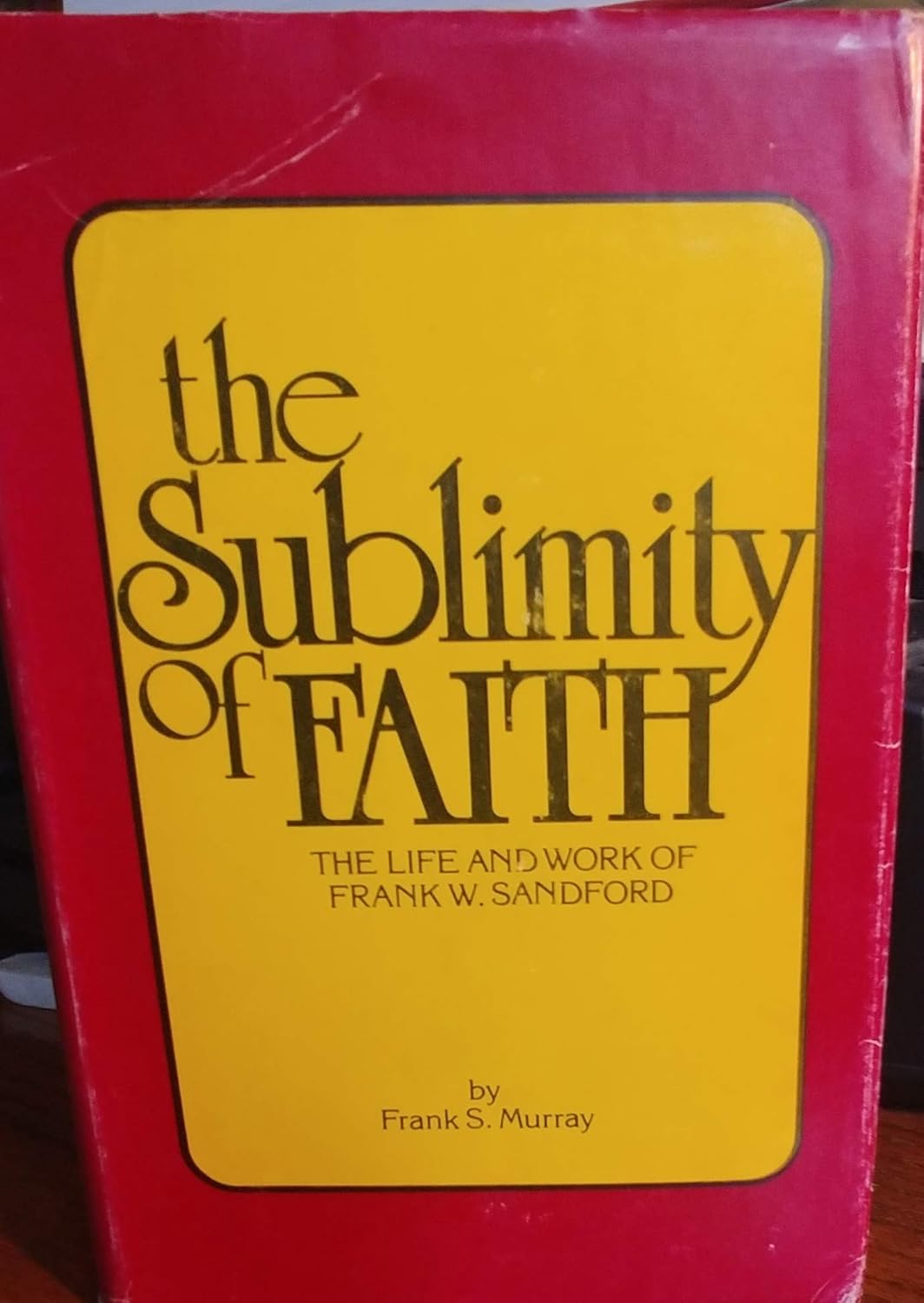 The Sublimity of Faith
