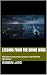 Lessons from the Drone Wars by Robbin Laird