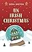 An Irish Christmas by Siena Bastida