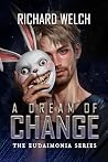 A Dream of Change