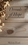 Threads of Hope: A Christian Cowboy Romance (Westward Hearts Book 4)