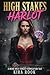 High Stakes Harlot by Kira Rook
