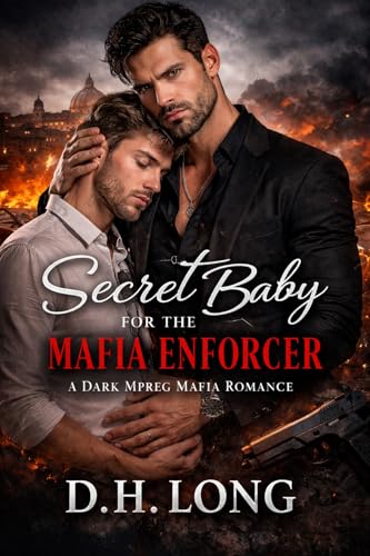 Secret Baby for the Mafia Enforcer: A Possessive Mafia MM MPreg Romance (Mafia Secret Babies Book 1)