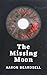 The Missing Moon by Aaron Beardsell