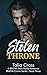 Stolen Throne - Book 3 by Talia Cross