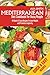 MEDITERRANEAN DIET COOKBOOK FOR BUSY PEOPLE by Ava Smith
