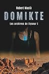 Domikte: Los arch...