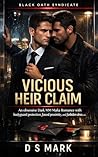 VICIOUS HEIR CLAI...