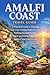 Amalfi Coast Travel Guide: ...