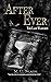 After Ever: The Last Watcher