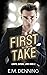 First Take (Lights, Camera, Love! #2)