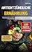 Antientzündliche Ernährung Kochbuch für Einsteiger by Tara Lucas