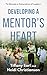 Developing a Mentor's Hearr...