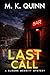 Last Call by M.K.  Quinn