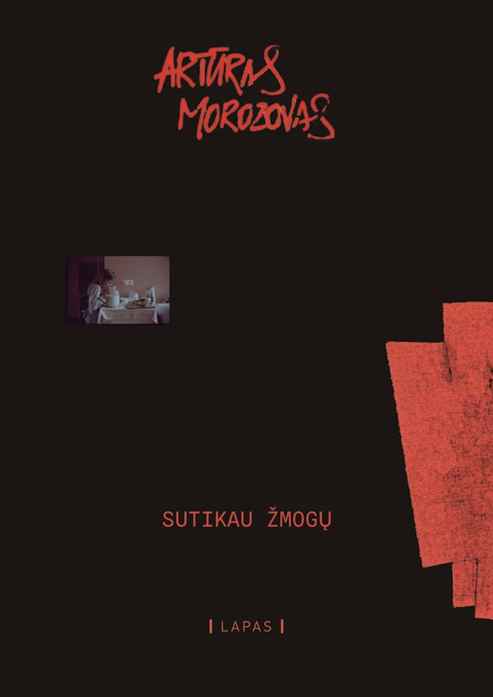 Sutikau žmogų (Hardcover)