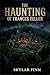The Haunting of Frances Teller by Skylar Finn