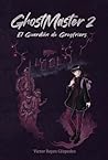 GhostMaster 2: El...