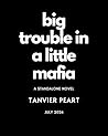 Big Trouble in a ...