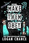 Make Them Obey