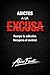 ADICTOS A LA EXCUSA: Rompe ...