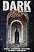 The Dark, Issue 130, March 2026 by Bianca Carvalho