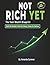 Not Rich Yet: The Teen Weal...