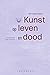 Kunst op leven en dood