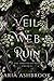 Veil of Web and Ruin (The Hirathean Path, #0.5)