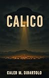 Calico: By Caleb ...