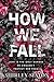 How We Fall