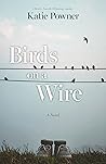 Birds on a Wire by Katie Powner