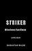 Striker: (Missions Fantômes 2) (French Edition)