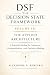 DSF - DECISION-STATE FRAMEWORK Volume III - APPLIED ARCHITECTURE by Alexandre Ribeiro